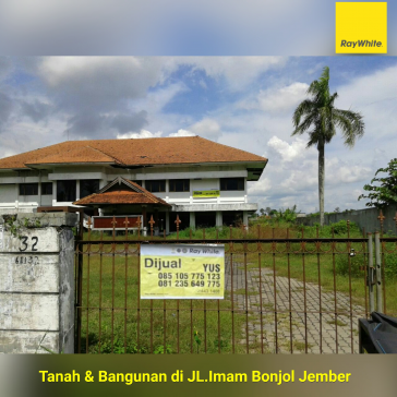 Dijual Tanah dan Bangunan di JL. Imam Bonjol Jember